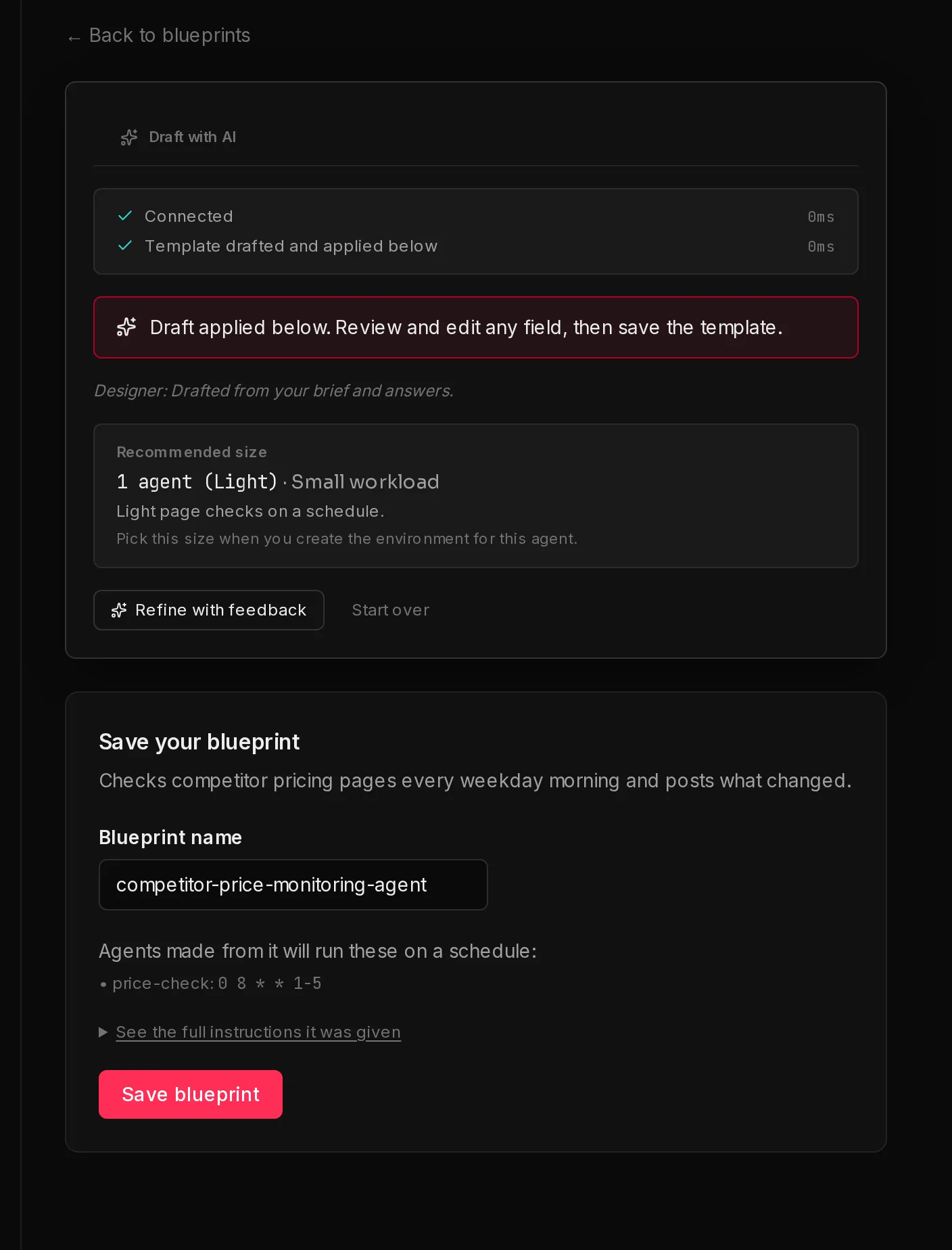 A finished AI draft: the recommended environment size, the Save your blueprint card with a name, the scheduled task it will run, and the Save blueprint button.