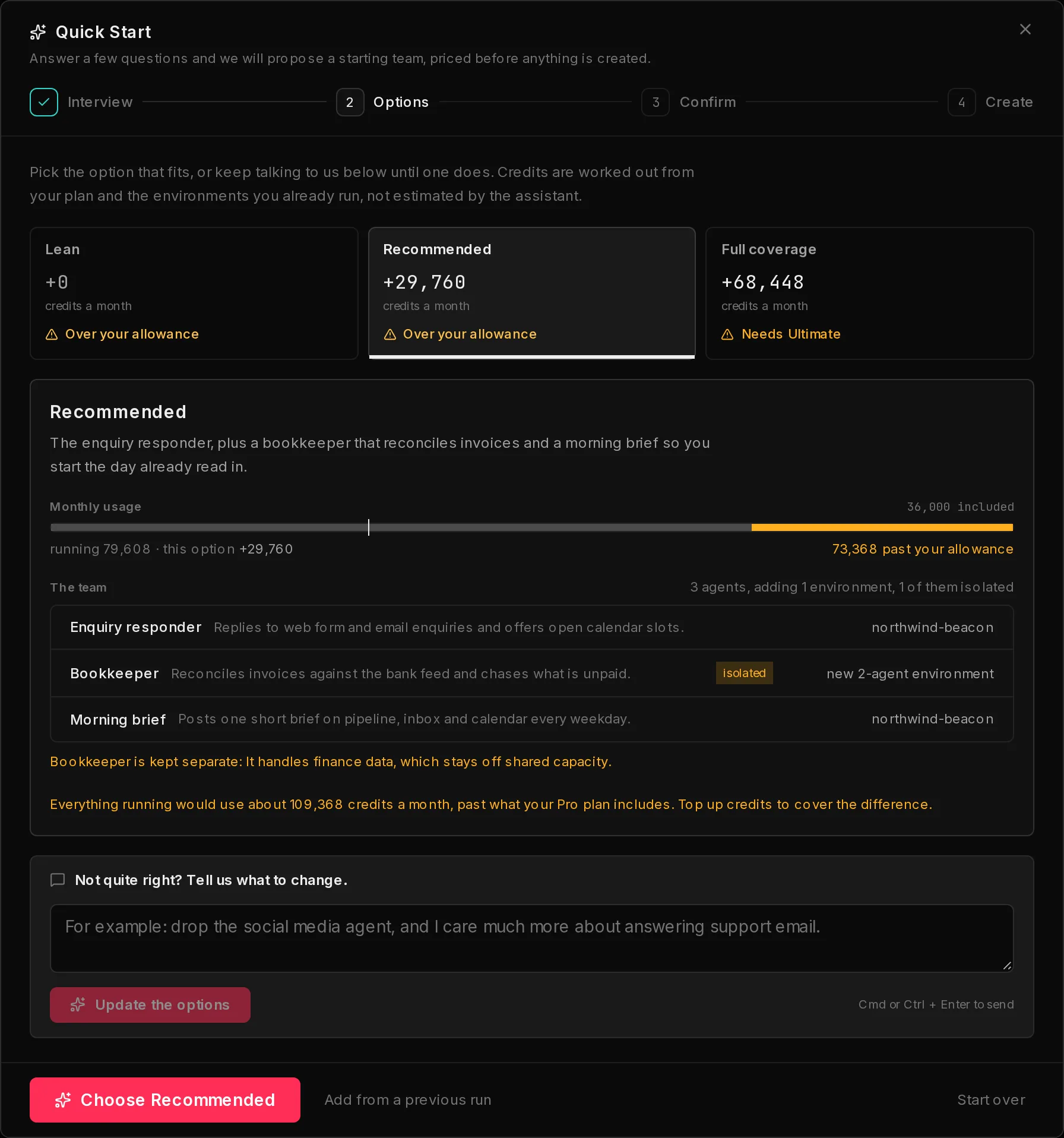 Quick Start's Options step: three team options with the credits each adds a month and whether your plan covers it, the selected team, a box to ask for changes, and the Choose button.