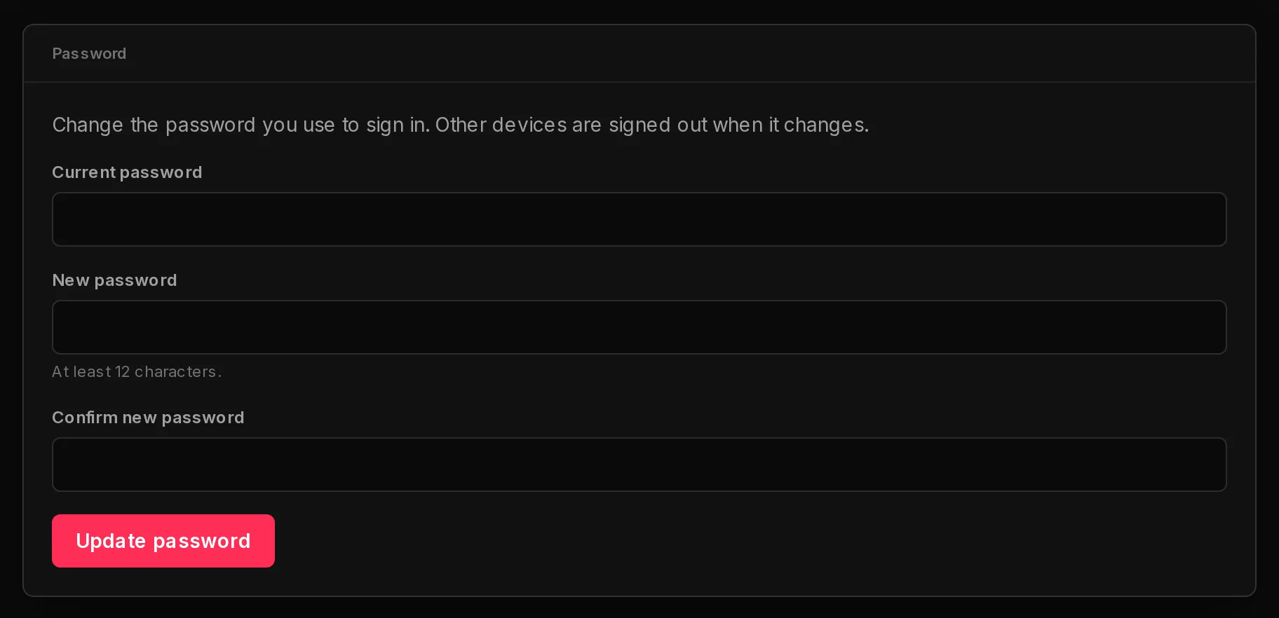 The Password card: Current password, New password (at least 12 characters) and Confirm new password fields, and the Update password button.
